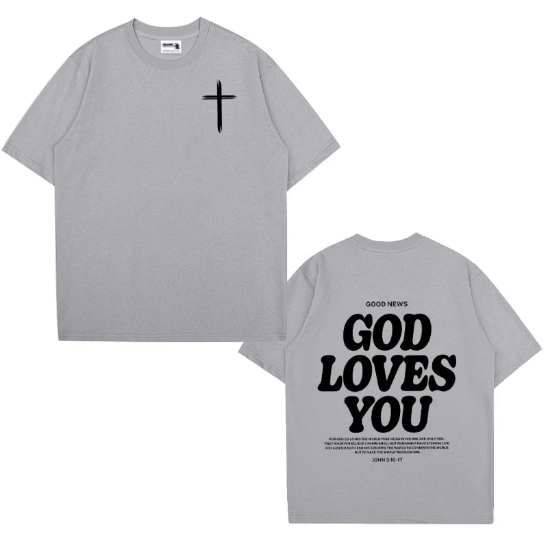Christian Jesus Church Bible Verse God Loves You printed short sleeve T-shirts Fashion Oversized Casual Tops Unisex Streetwear